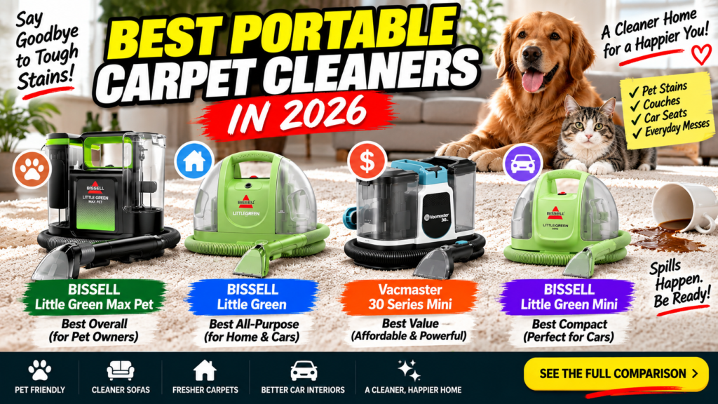 Best portable carpet cleaners 2026 comparison featuring BISSELL Little Green and Vacmaster